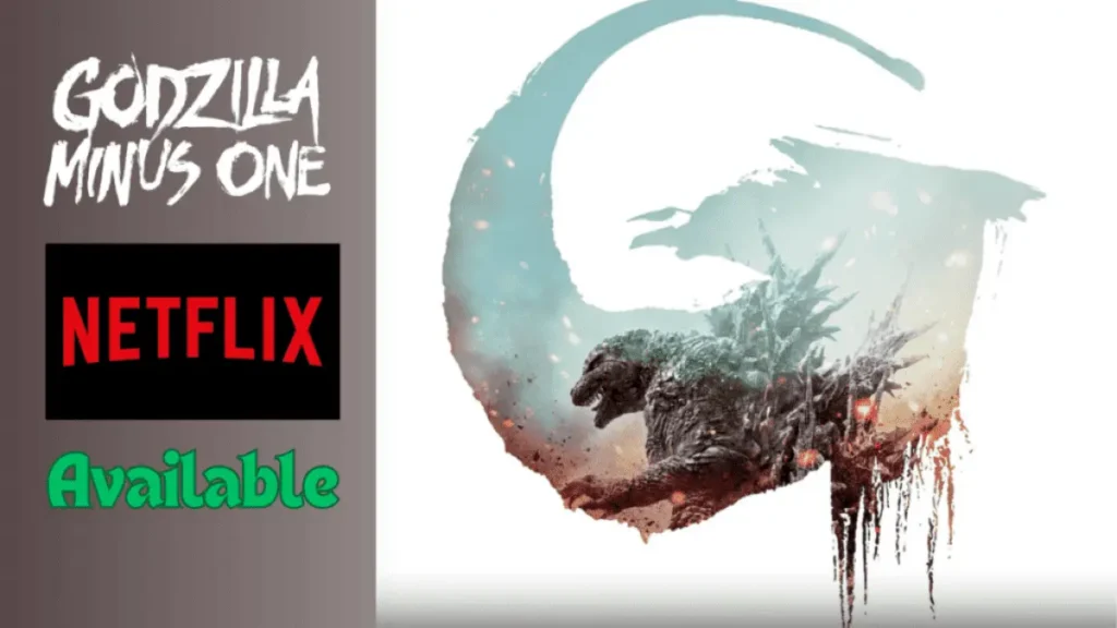 Godzilla-Minus-One-Now-Available-on-Netflix_-Stream-the-Epic-Now
